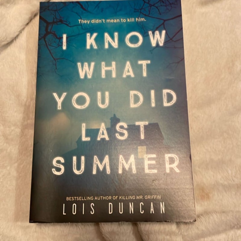 I Know What You Did Last Summer