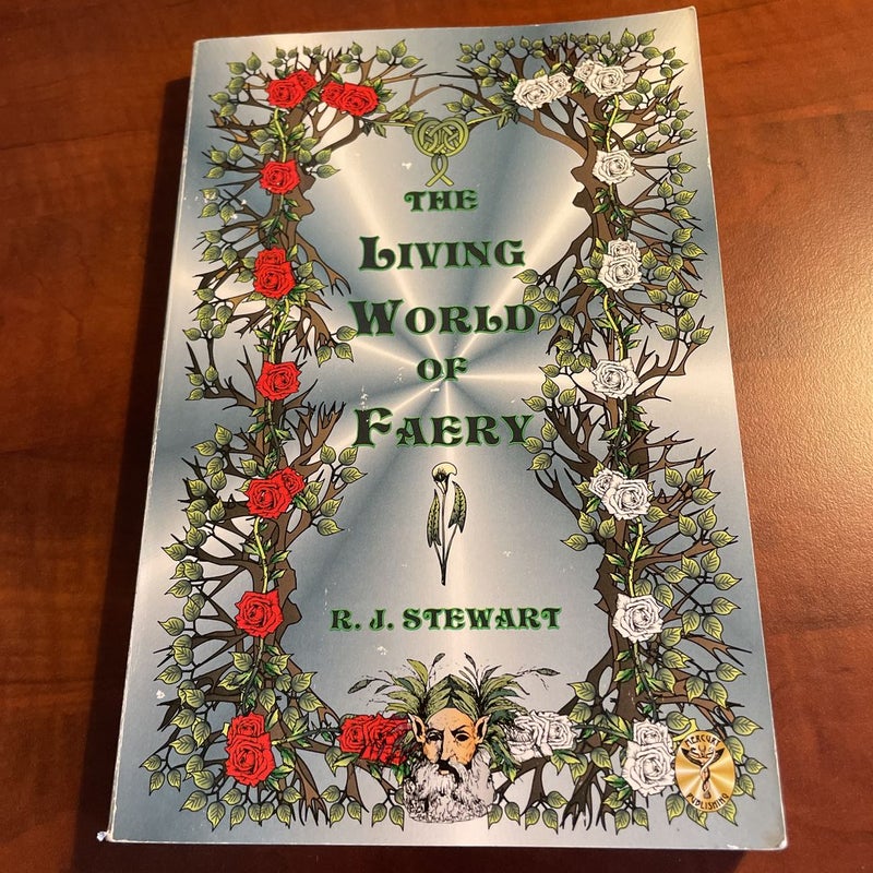 The Living World of Faery