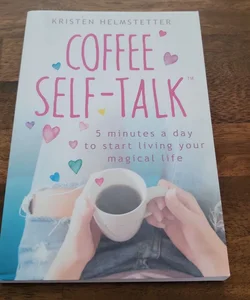 Coffee Self-Talk