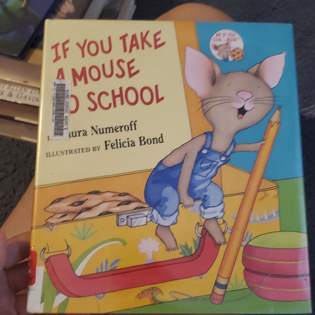 If You Take a Mouse to School