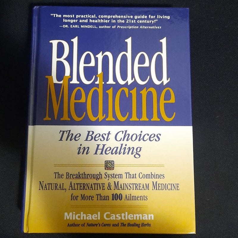 Blended Medicine