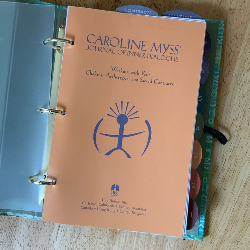 Caroline Myss's Journal of Inner Dialogue