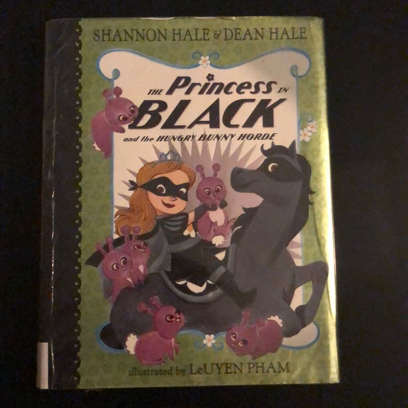 Set of 2 books including The Princess in Black and the Hungry Bunny Horde