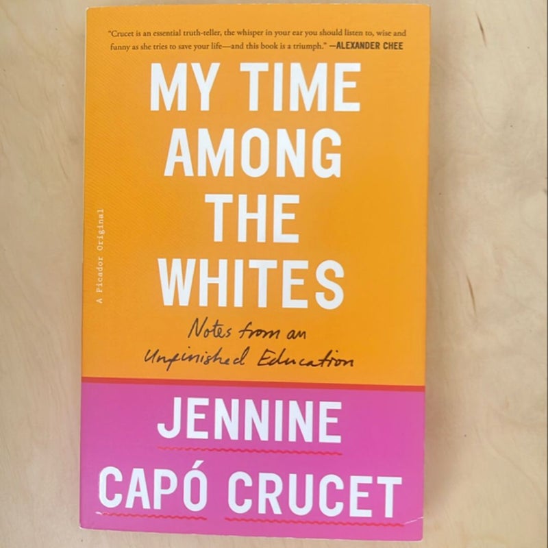 My Time among the Whites