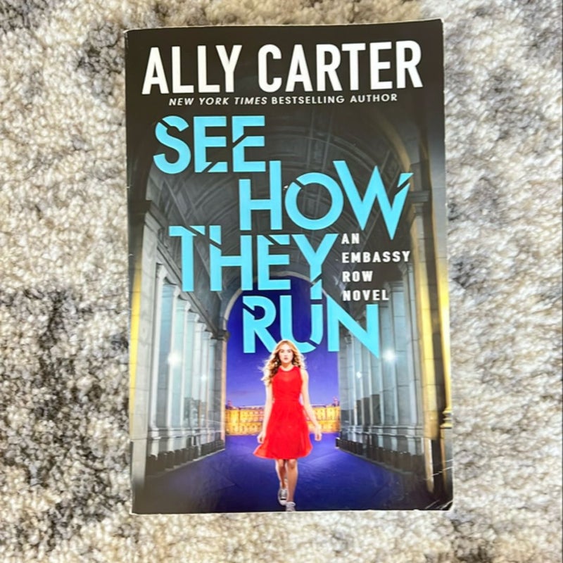 See How They Run (Embassy Row, Book 2)