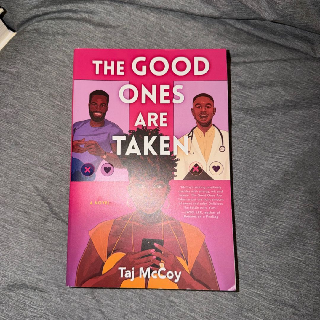 The Good Ones Are Taken