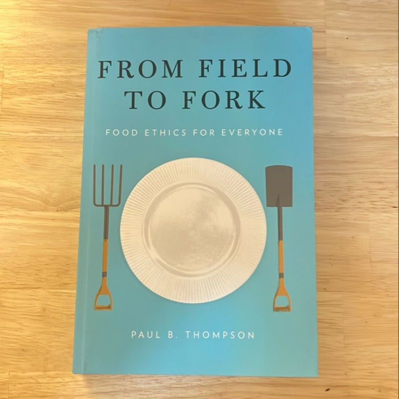 From Field to Fork