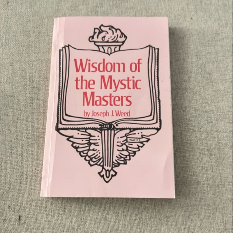 Wisdom of the Mystic Masters