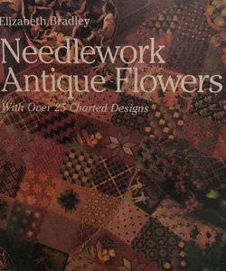 Needlework Antique Flowers
