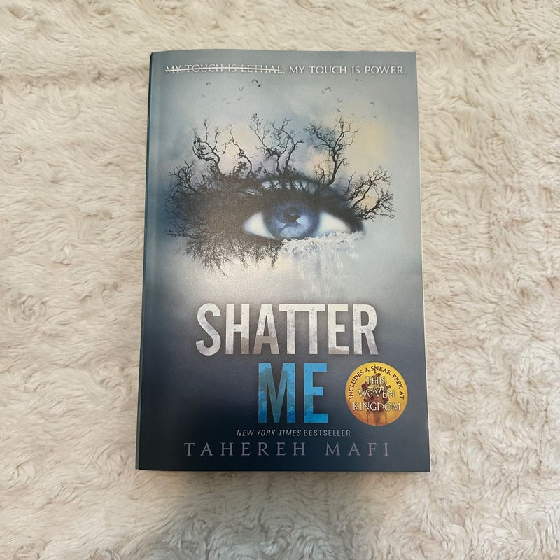 Shatter Me
