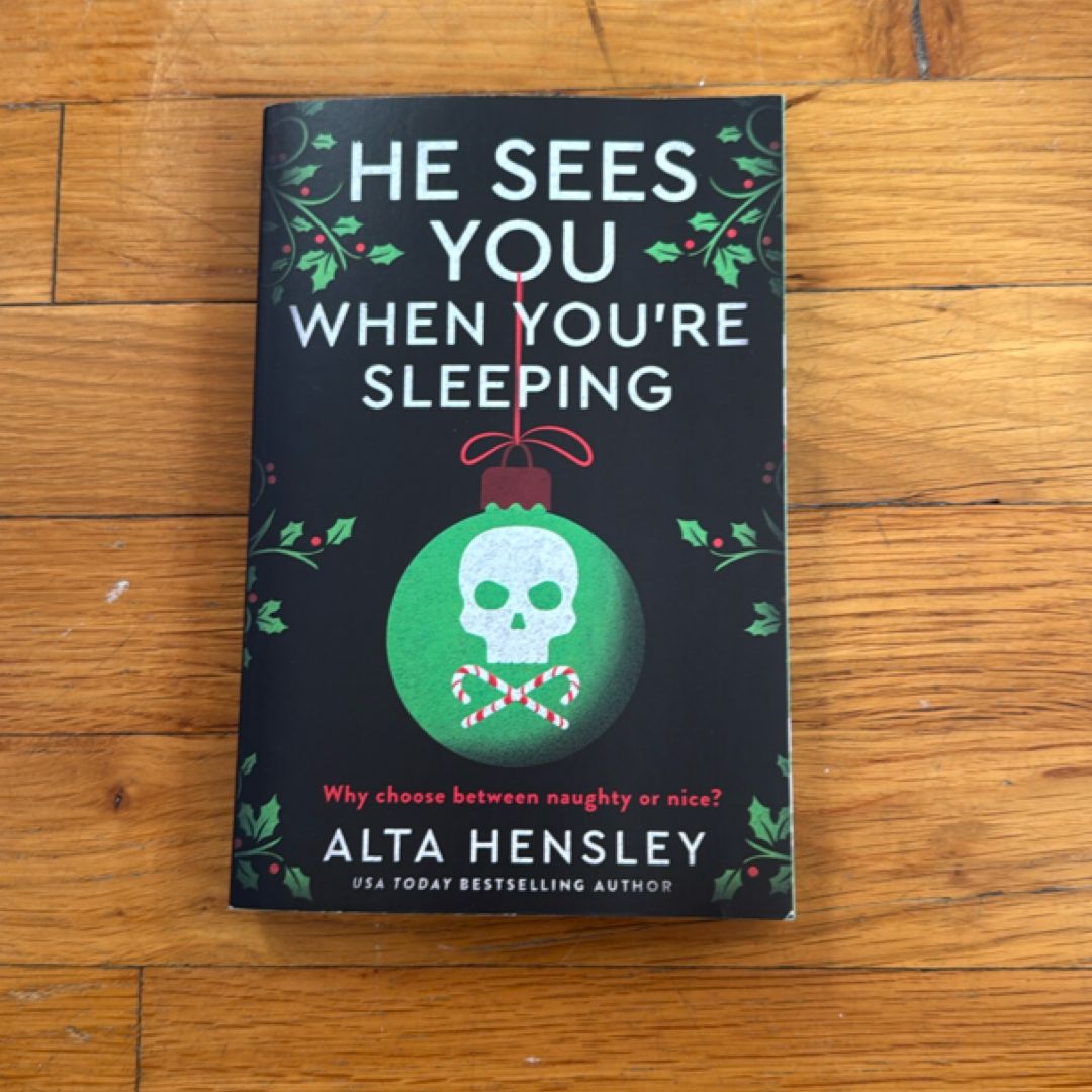 He Sees You When You're Sleeping