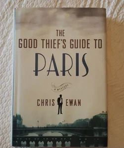 The Good Thief's Guide to Paris