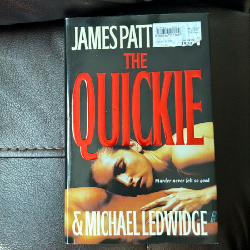 The Quickie