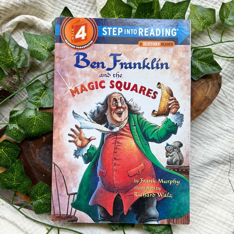 Ben Franklin and the Magic Squares