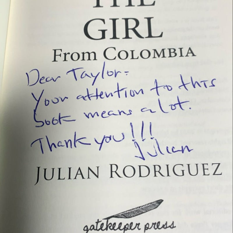 The Girl From Columbia (Signed)