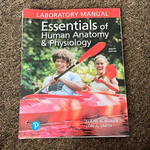 Essentials of Human Anatomy and Physiology Lab Manual
