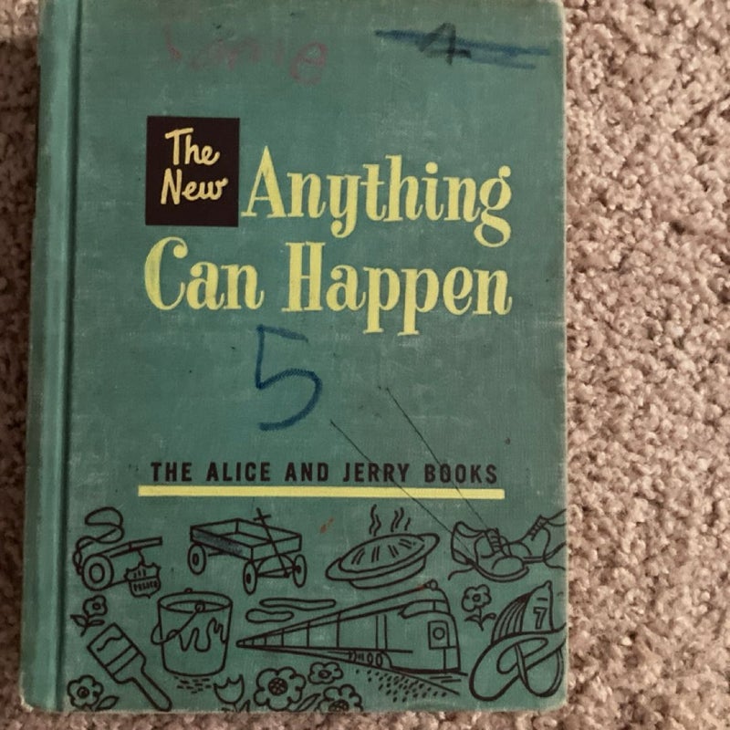 The New Anything Can Happen: The Alice and Jerry Books
