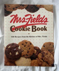 Mrs. Fields' Cookie Book