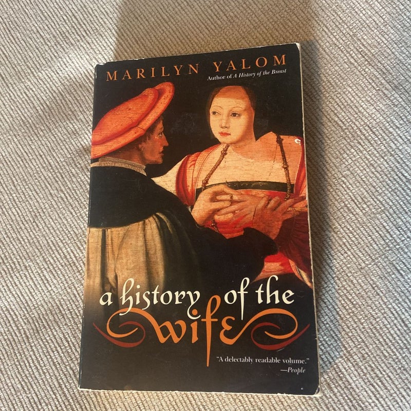 A History of the Wife