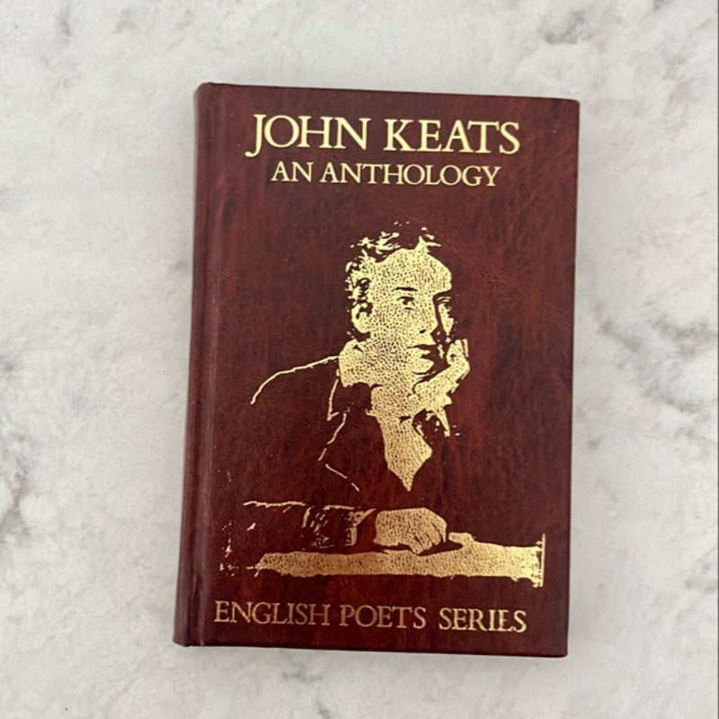 John Keats An Anthology