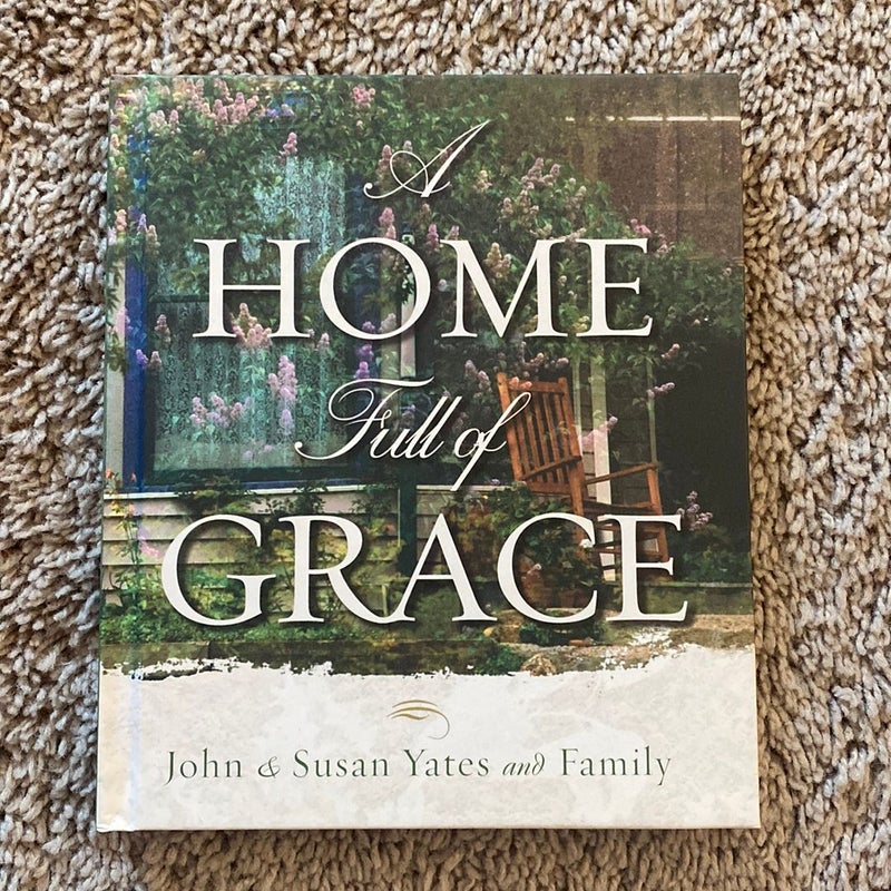 A Home Full of Grace