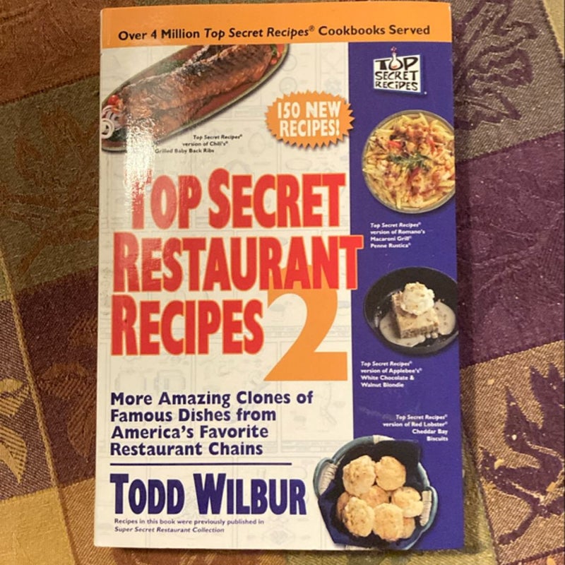 Top Secret Restaurant Recipes