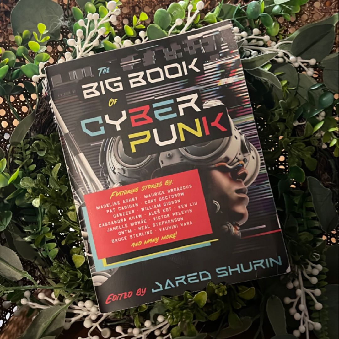 The Big Book of Cyberpunk