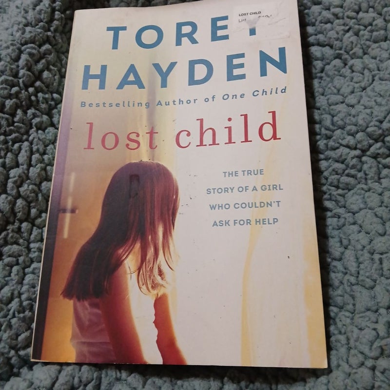 Lost Child by Torey Hayden