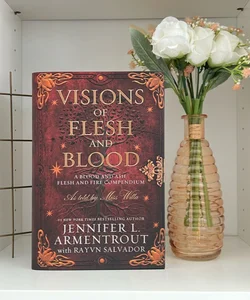 Visions of Flesh and Blood