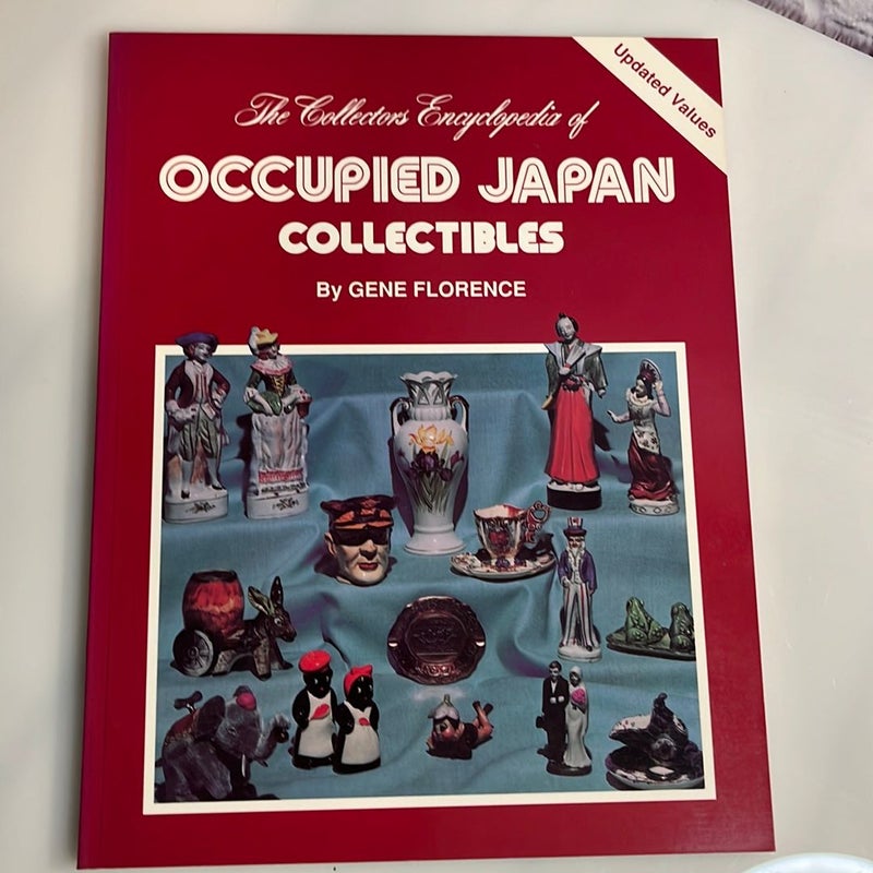 Collector's Encyclopedia of Occupied Japan Collectibles