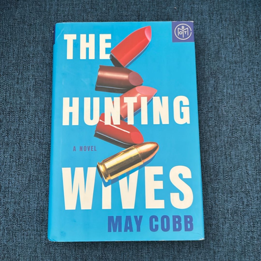 The Hunting Wives