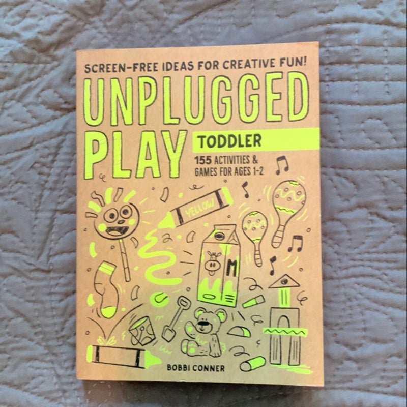 Unplugged Play: Toddler