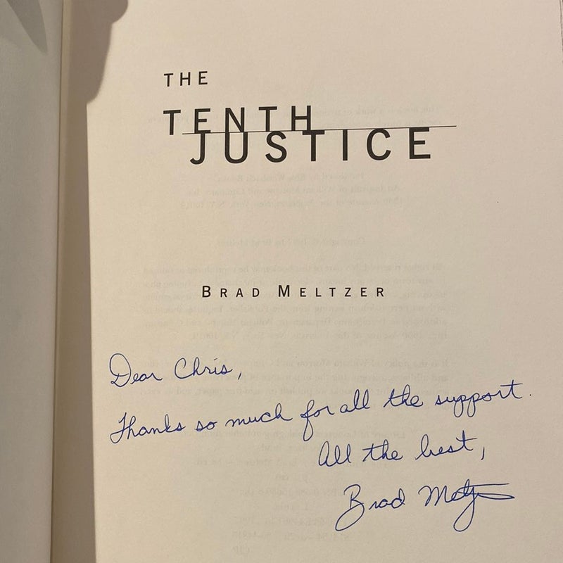 The Tenth Justice—Signed
