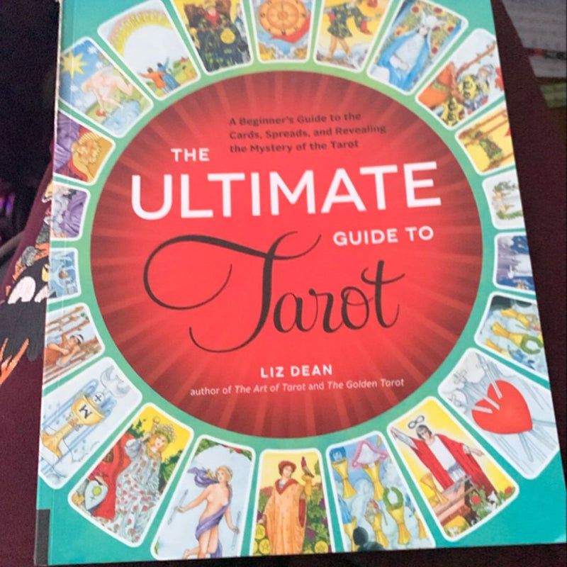 The Ultimate Guide to Tarot