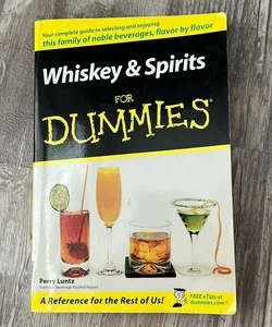 Whiskey and Spirits for Dummies