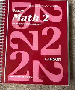 Saxon Math 2 an Incremental Development Home Study