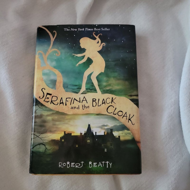 Serafina and the Black Cloak (the Serafina Series Book 1)