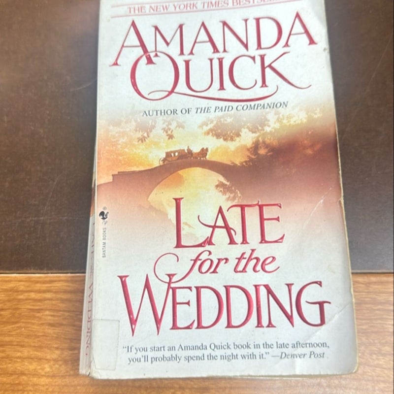 Late for the Wedding