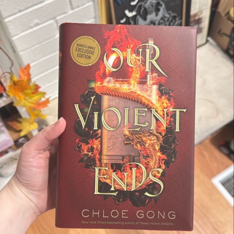 Our Violent Ends - b&n exclusive 