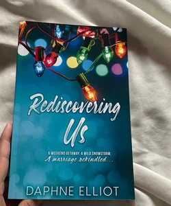 Rediscovering Us - SIGNED