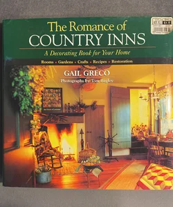 The Romance of Country Inns