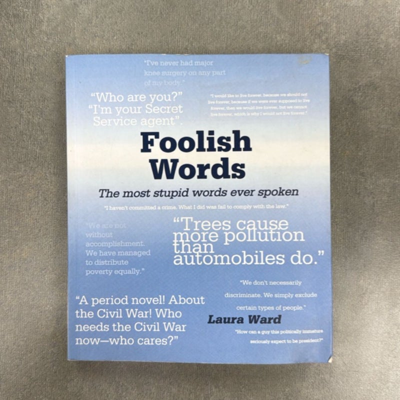 Foolish Words