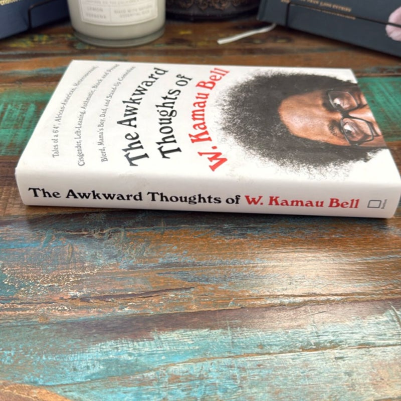 The Awkward Thoughts of W. Kamau Bell