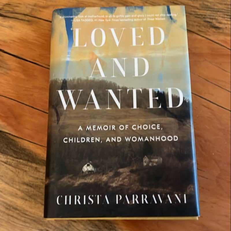 Loved and Wanted