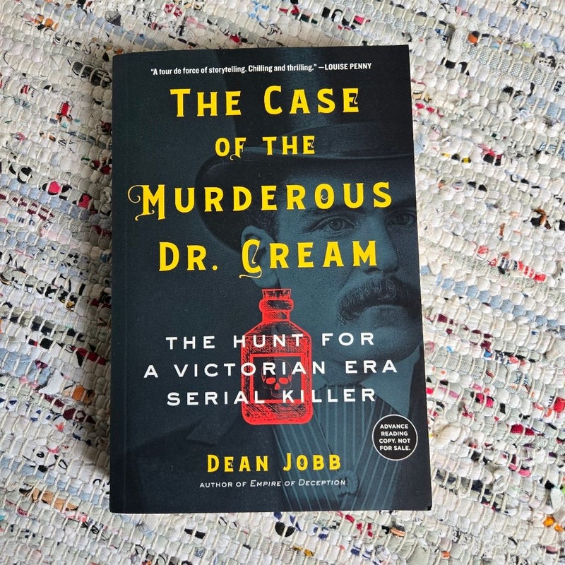 The Case of the Murderous Dr. Cream ARC