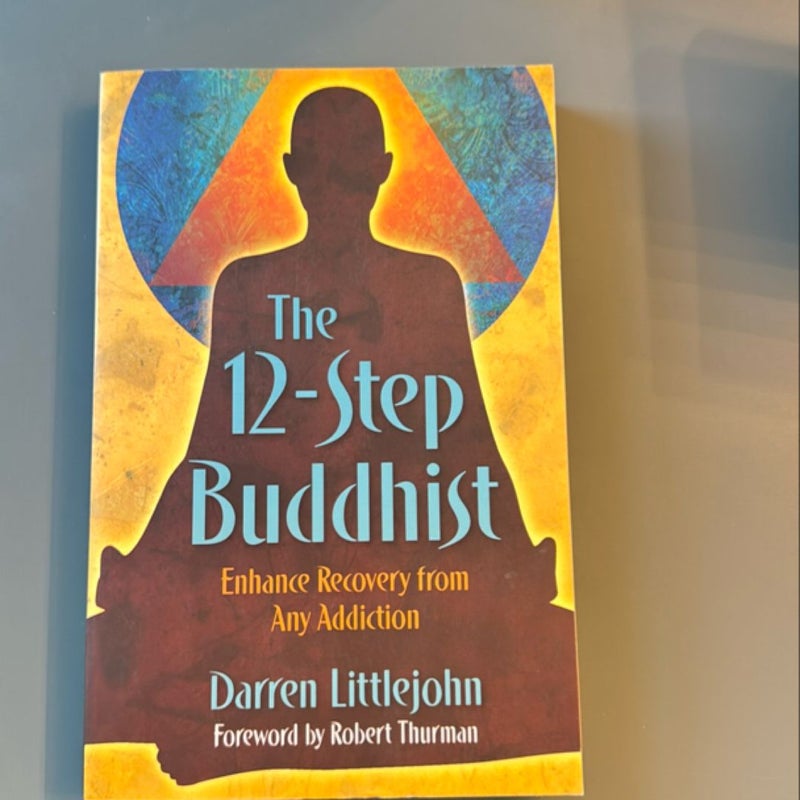 The 12-Step Buddhist