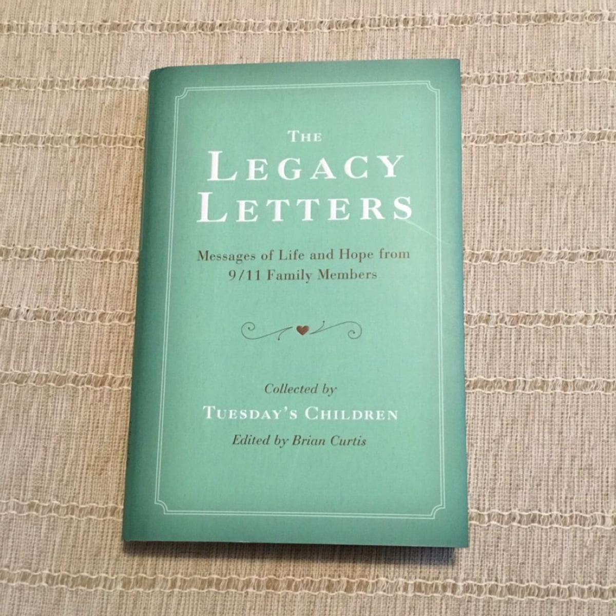 The Legacy Letters by Tuesday's Children Staff