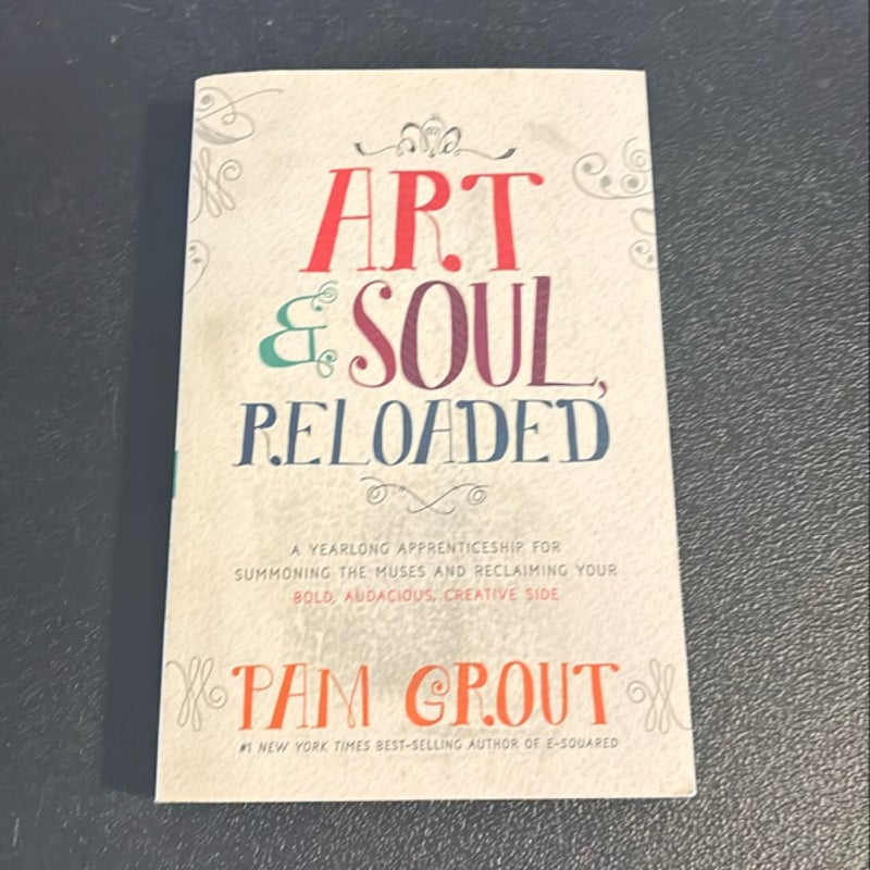 Art and Soul, Reloaded