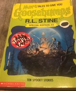 More Tales to Give You Goosebumps