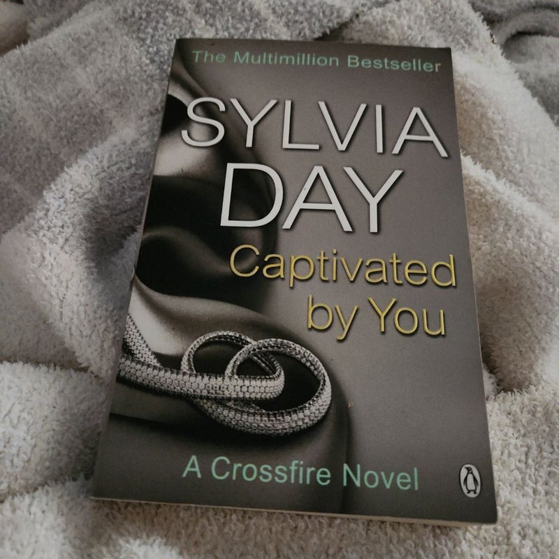Captivated by You